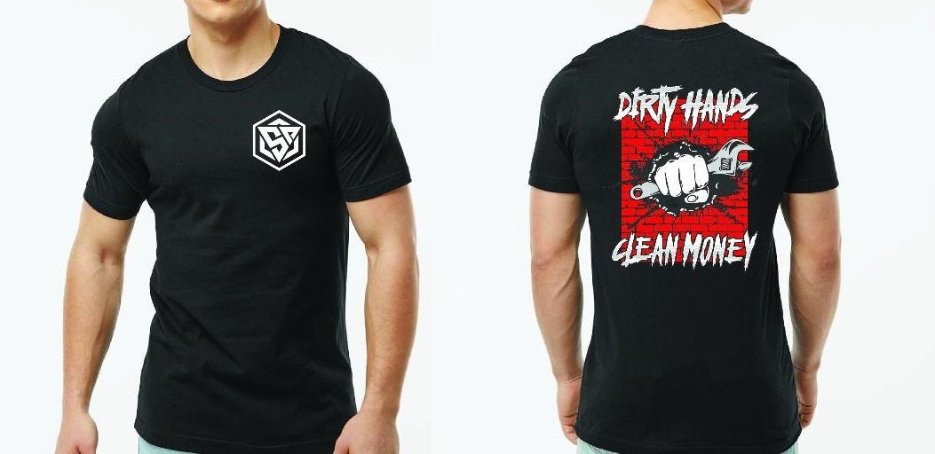 Dirty Hands Clean Money T-Shirt