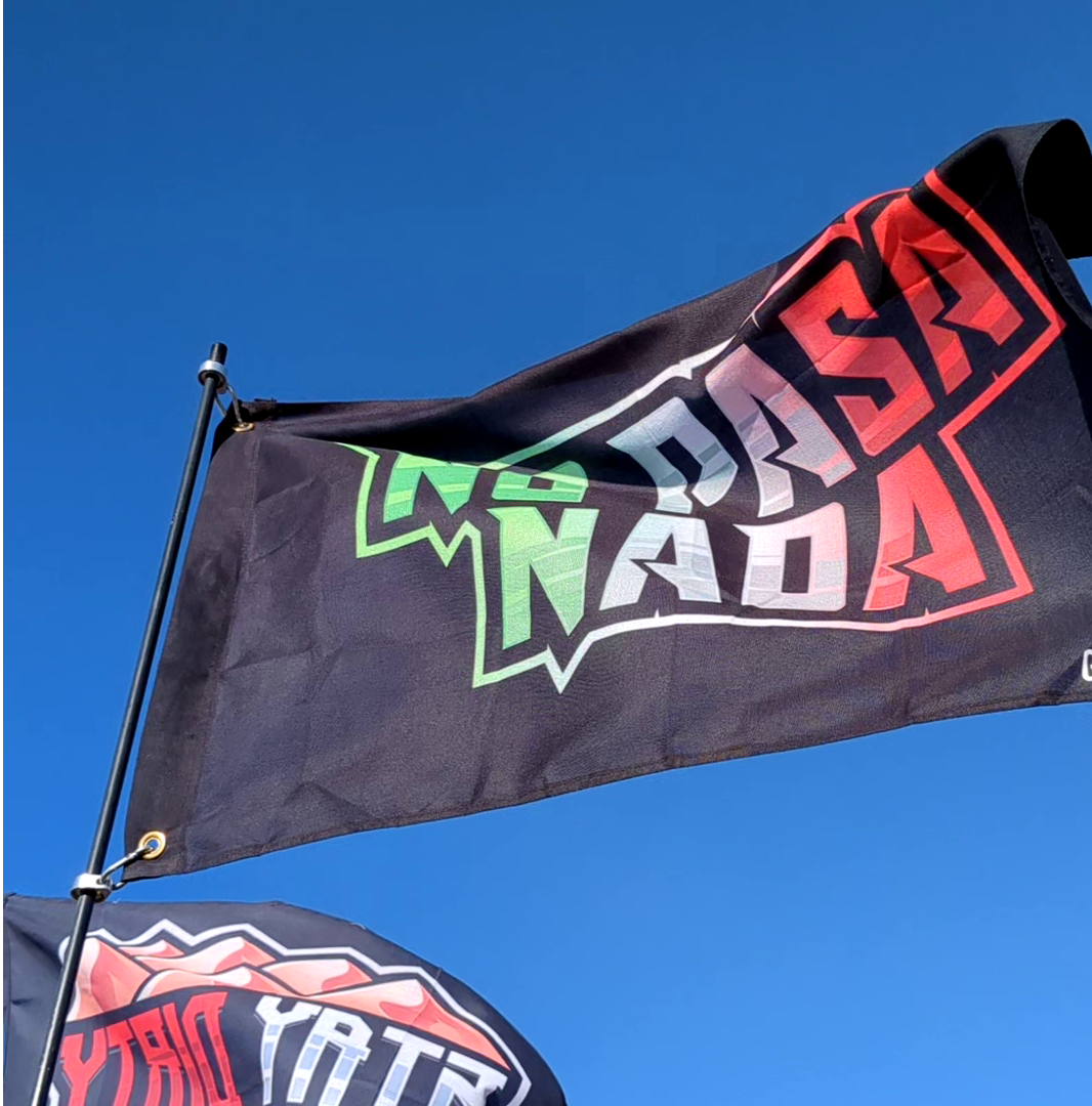 No Pasa Nada - Whip Flag 3'x5' Extra Large