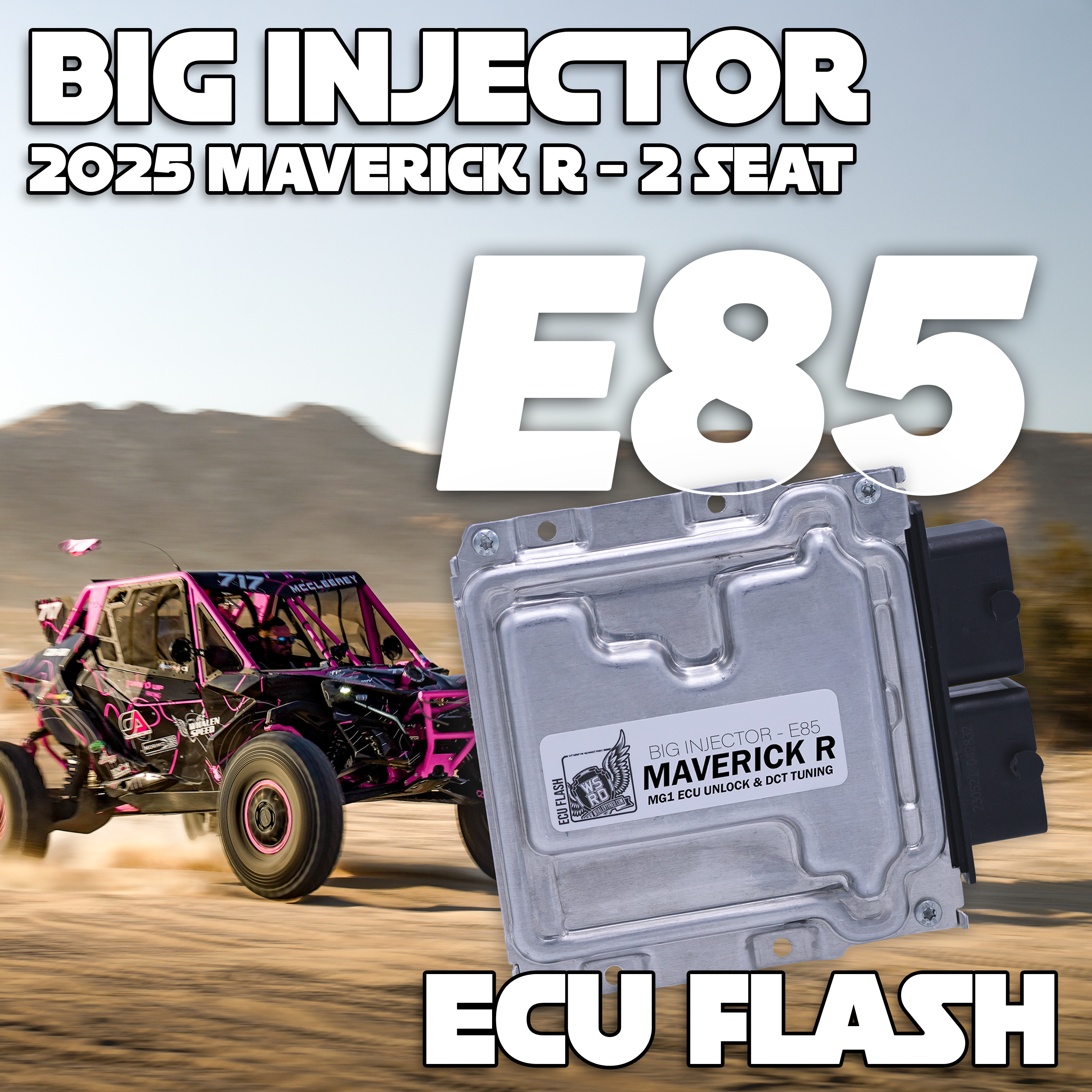 WSRD Big Injector MG1 ECU Unlock & DCT Transmission Tuning | 2025 Maverick R - 2 Seat (355HP)