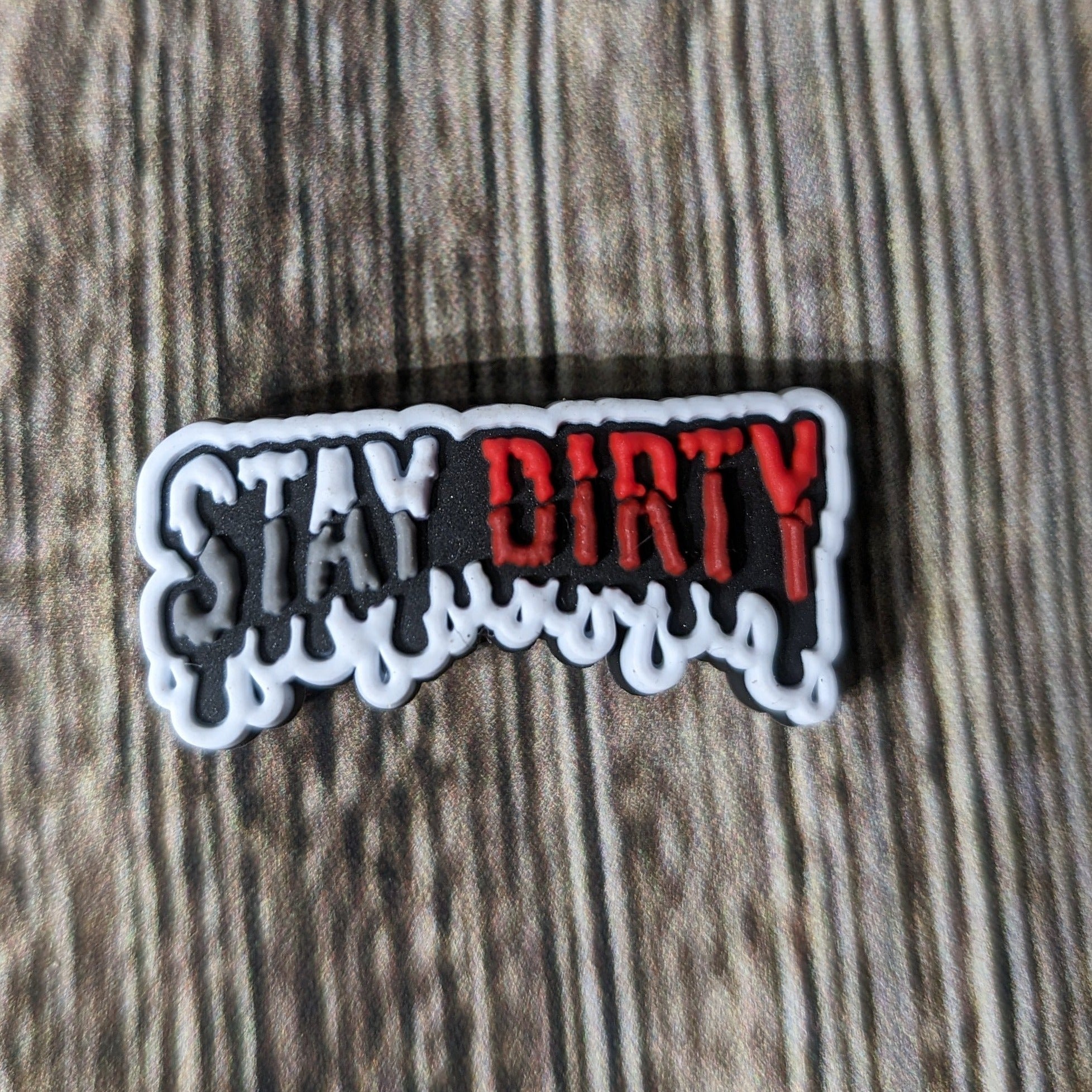 Croc Charms - Stay Dirty Drip - Jibbitz