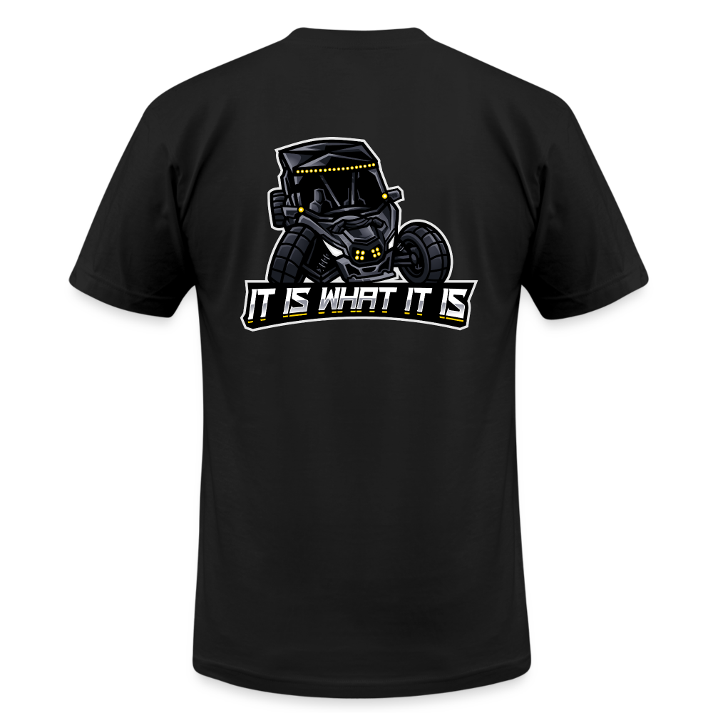 IT IS WHAT IT IS T-Shirt