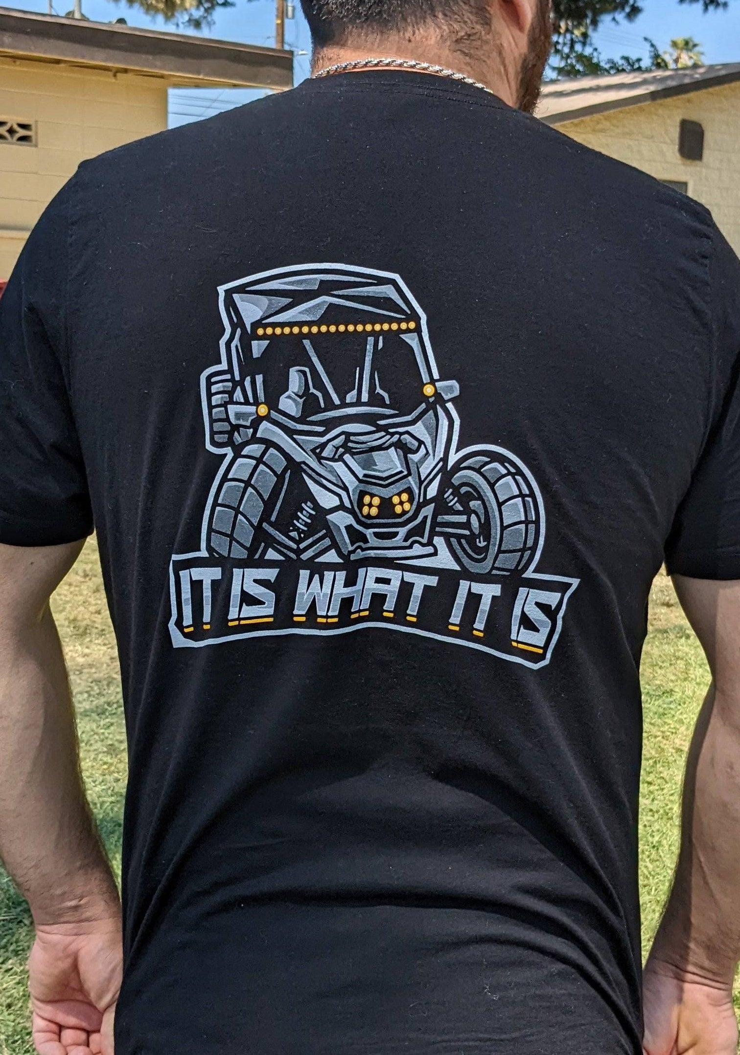 IT IS WHAT IT IS T-Shirt