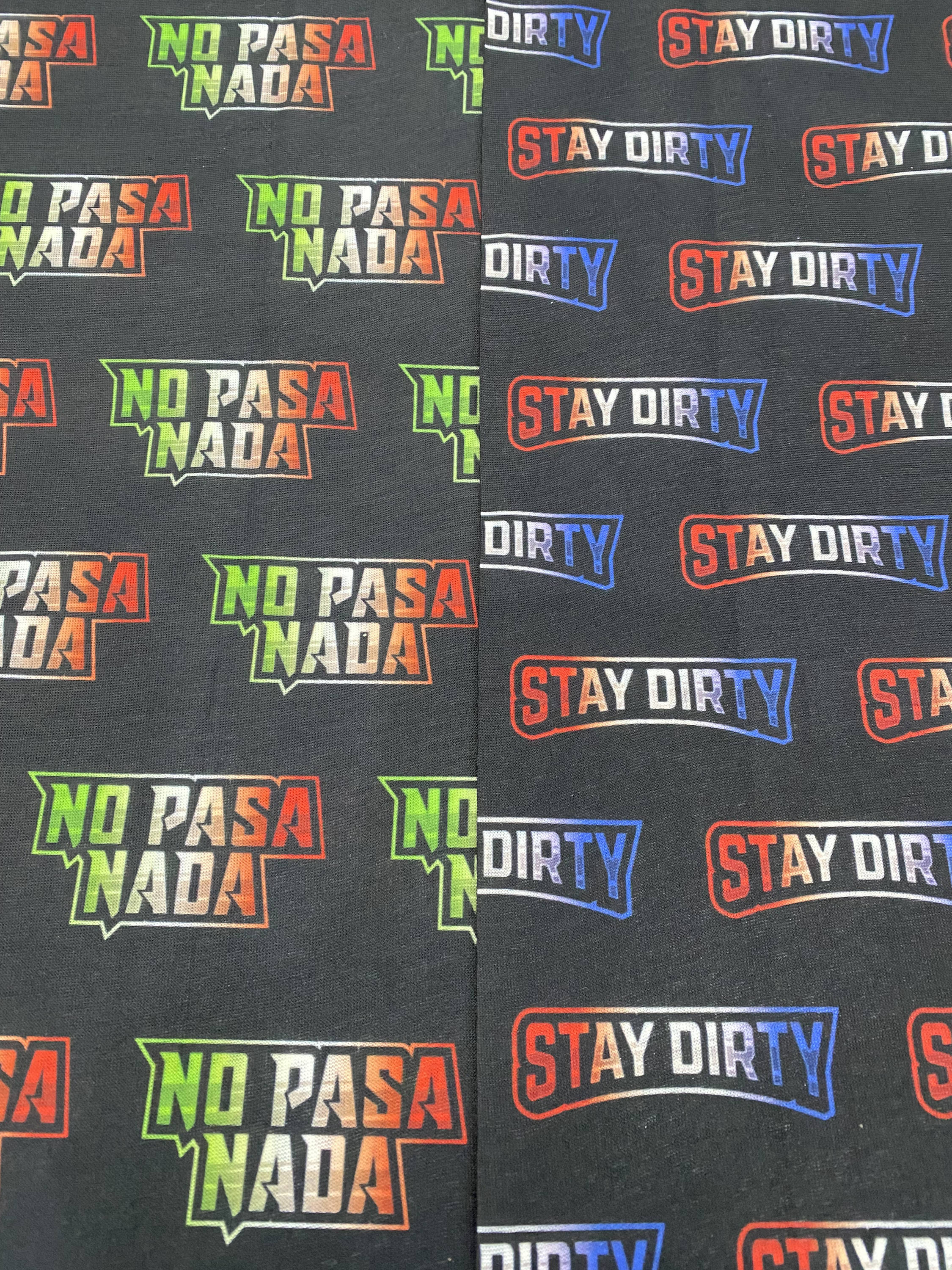 Stay Dirty Neck Gaiter - Dust Mask