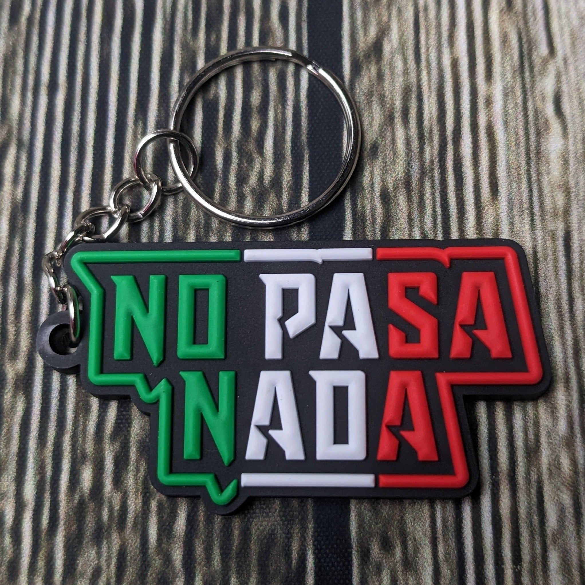 Key Chain - No Pasa Nada